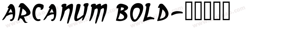 Arcanum Bold字体转换